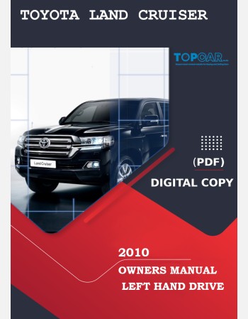 toyota land cruiser  200 series 2010 owners manual